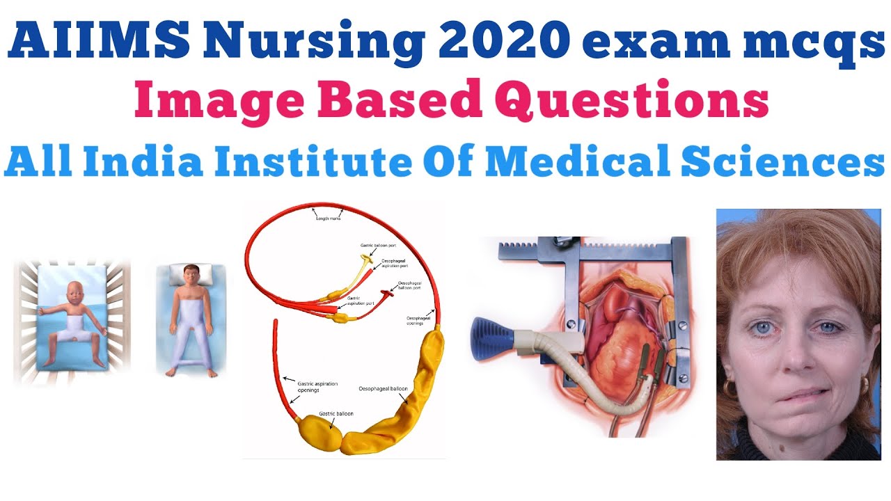 AIIMS nursing 2020 exam MCQs | Image Based Questions | All India institute of medical sciences