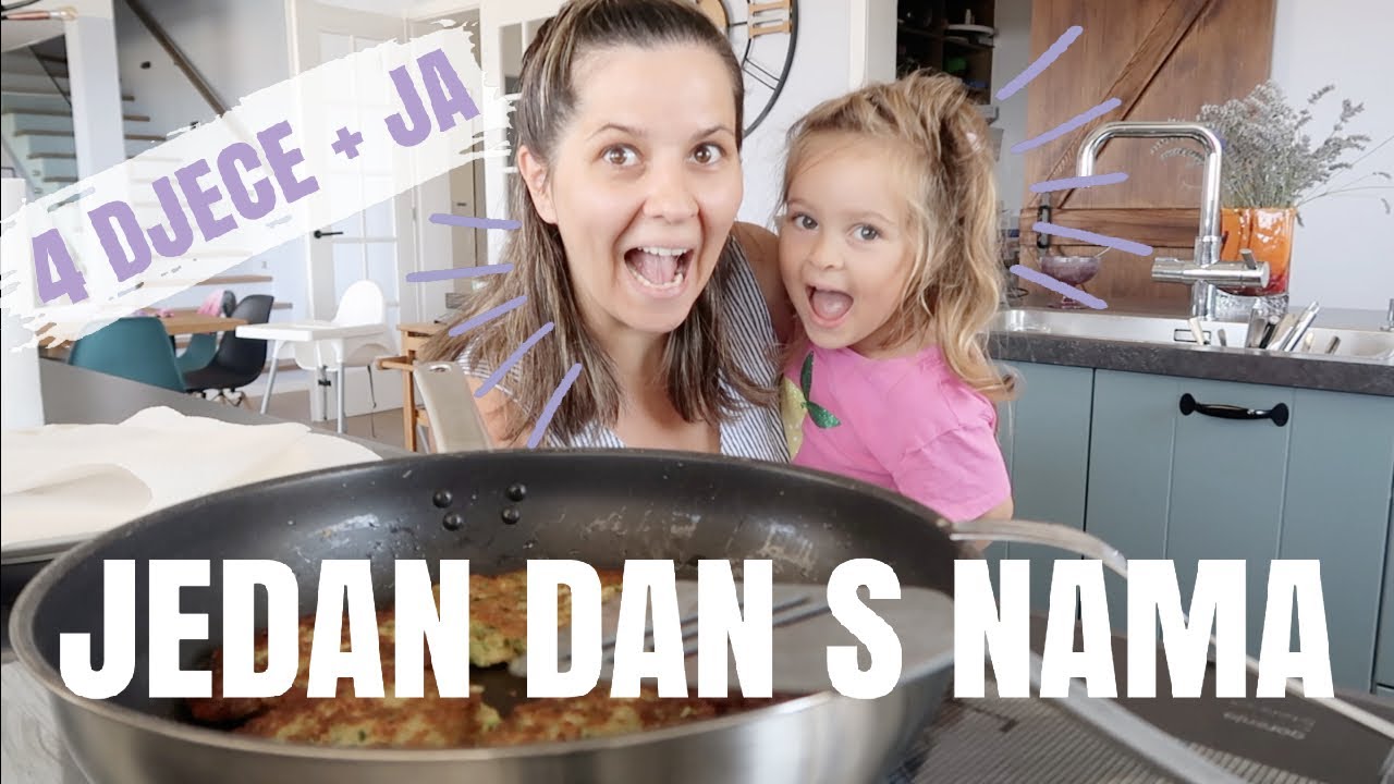 JEDAN DAN S NAMA | mama 4 djece |