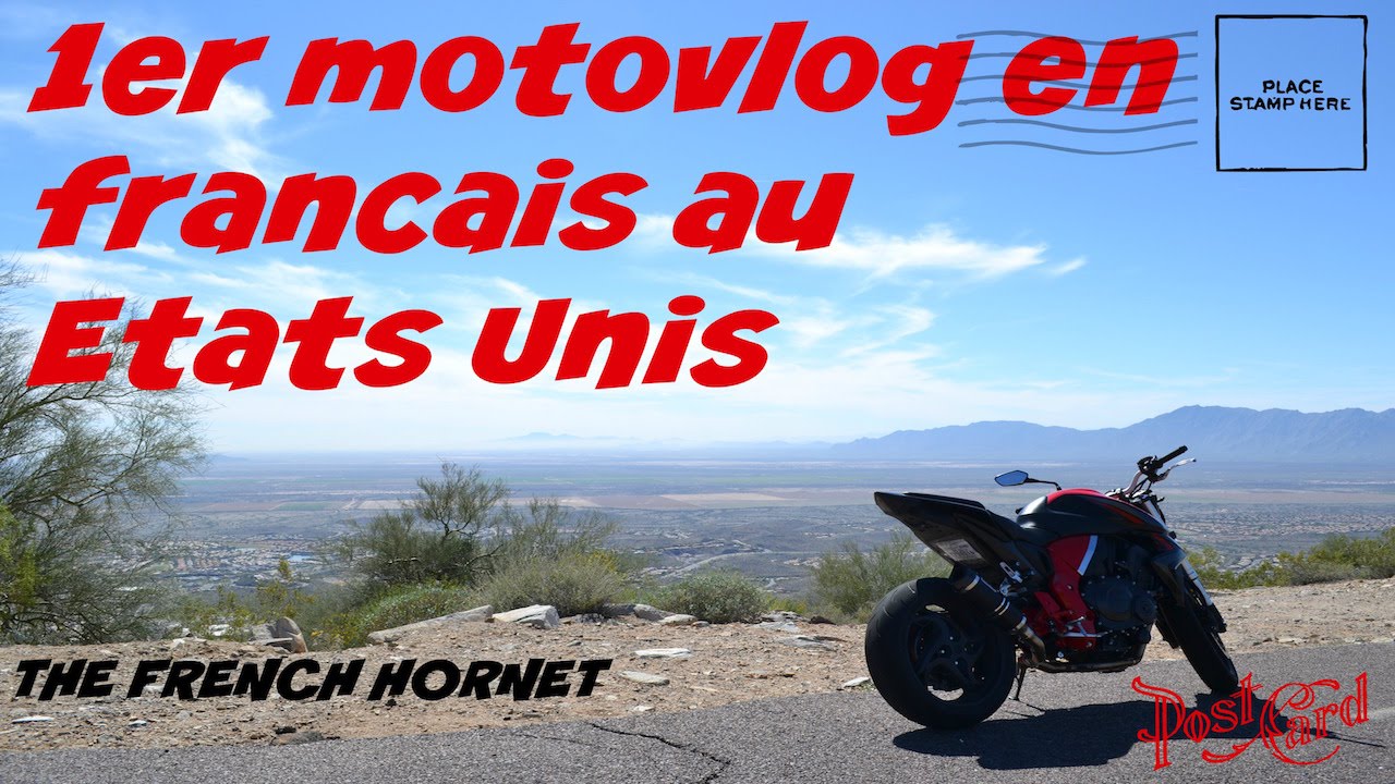 Motovloger Fran&ccedil;ais au &eacute;tats unis