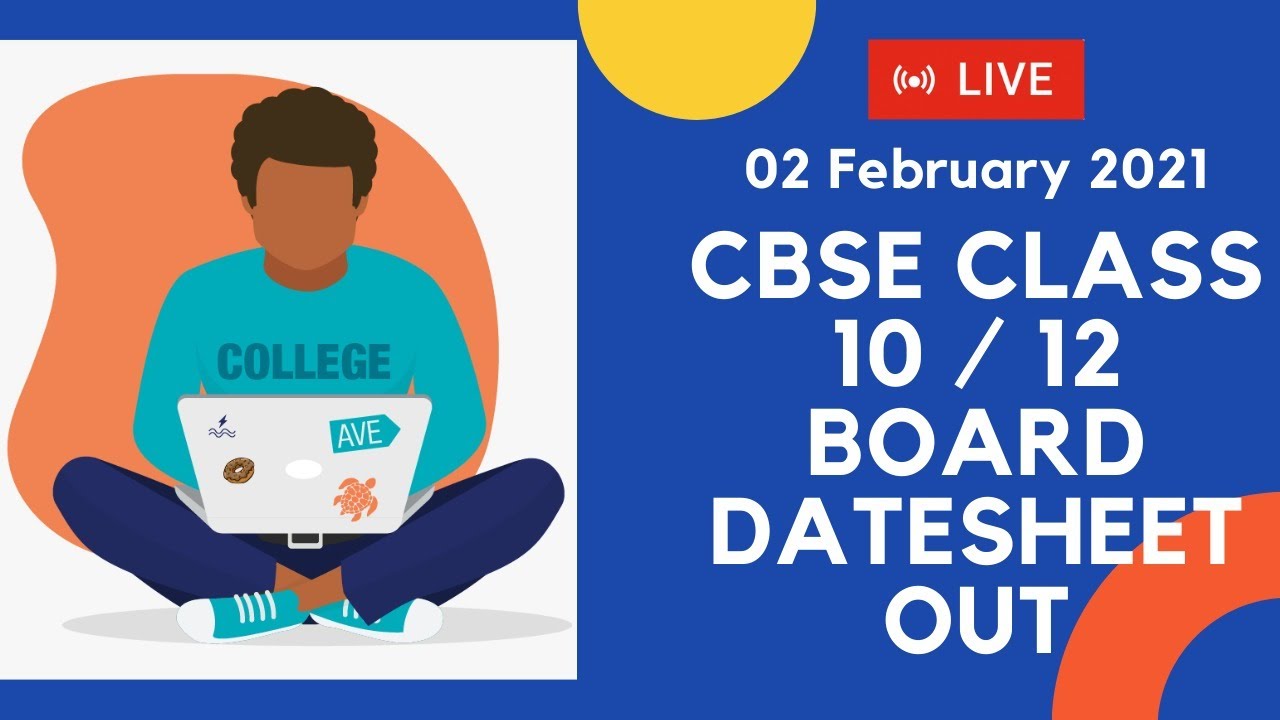 Class 10 / 12 Board Exam 2020-21 | Datesheet Announced