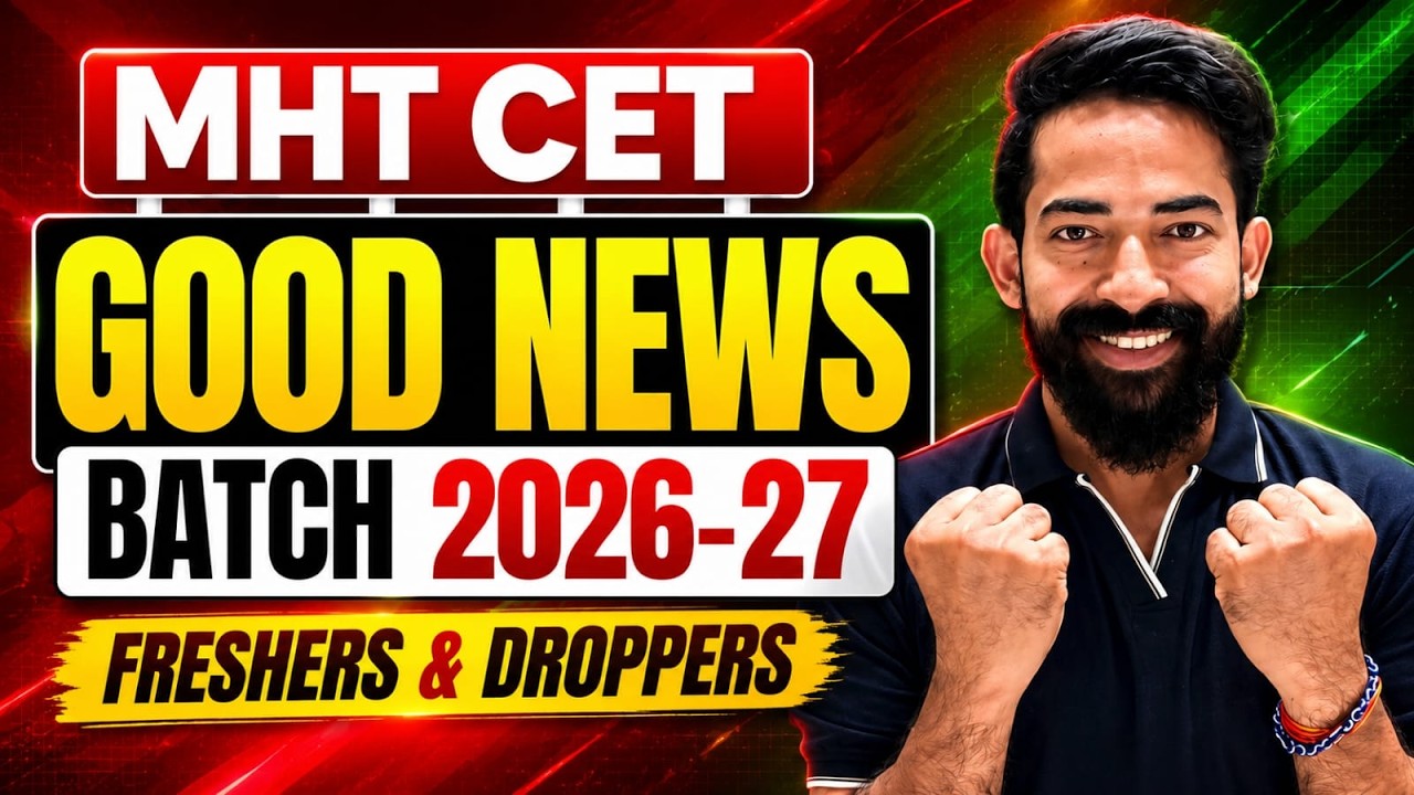 MHT CET 2027 BIG UPDATE 🔥 Good News for Freshers & Droppers | HSC Board 2027 Students Must Watch
