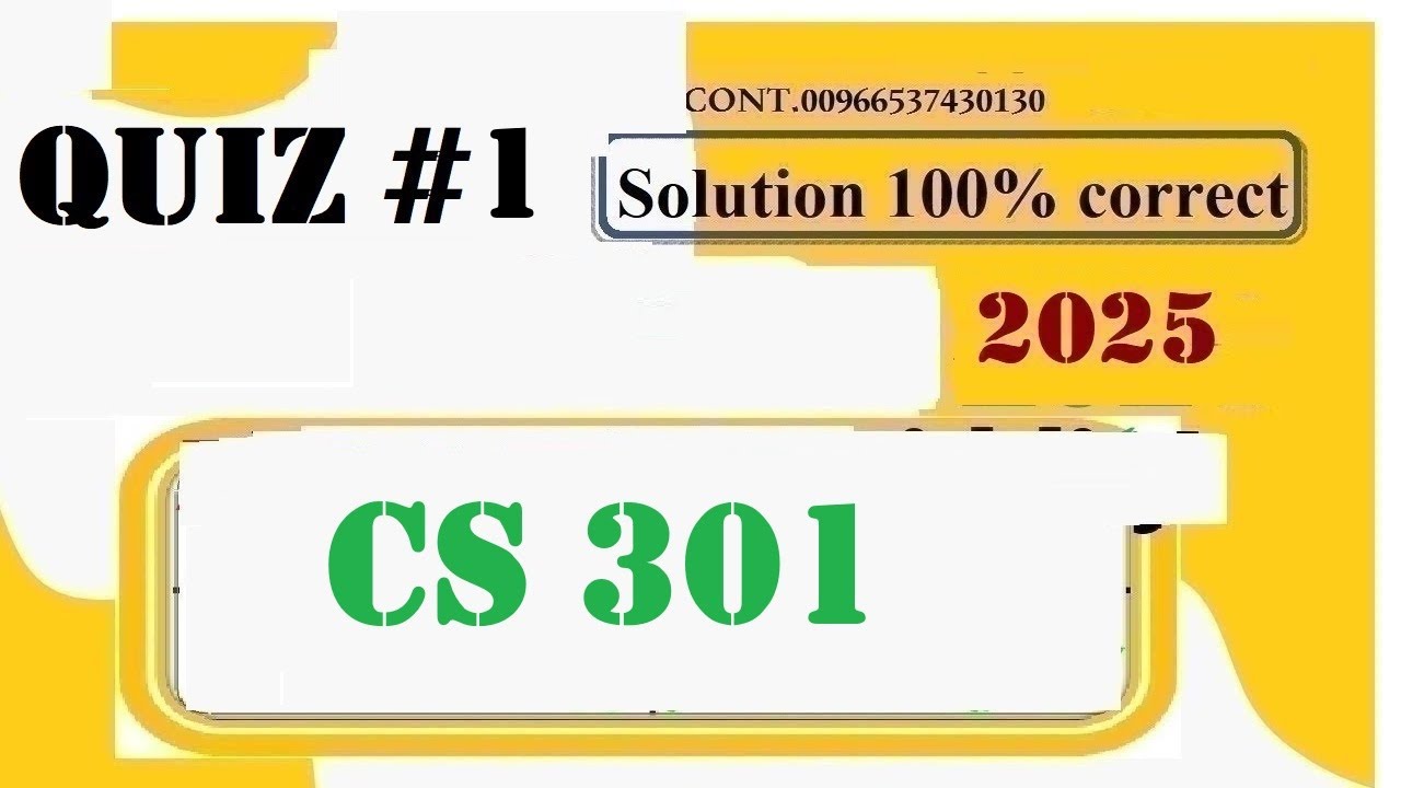 cs 301 quiz 1 solution fall 2025||cs301 quiz 1 2025