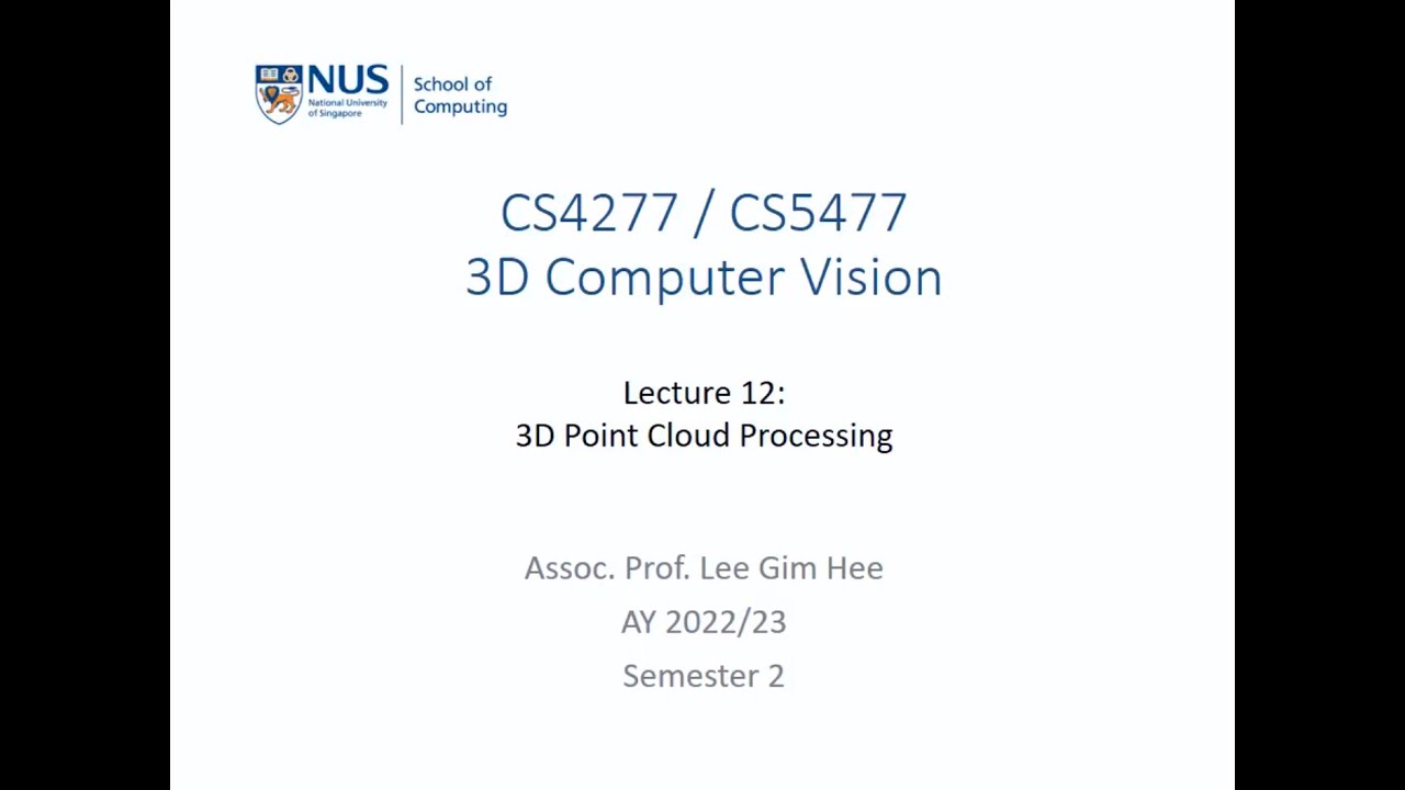 3D Computer Vision | 3D Point Cloud Processing