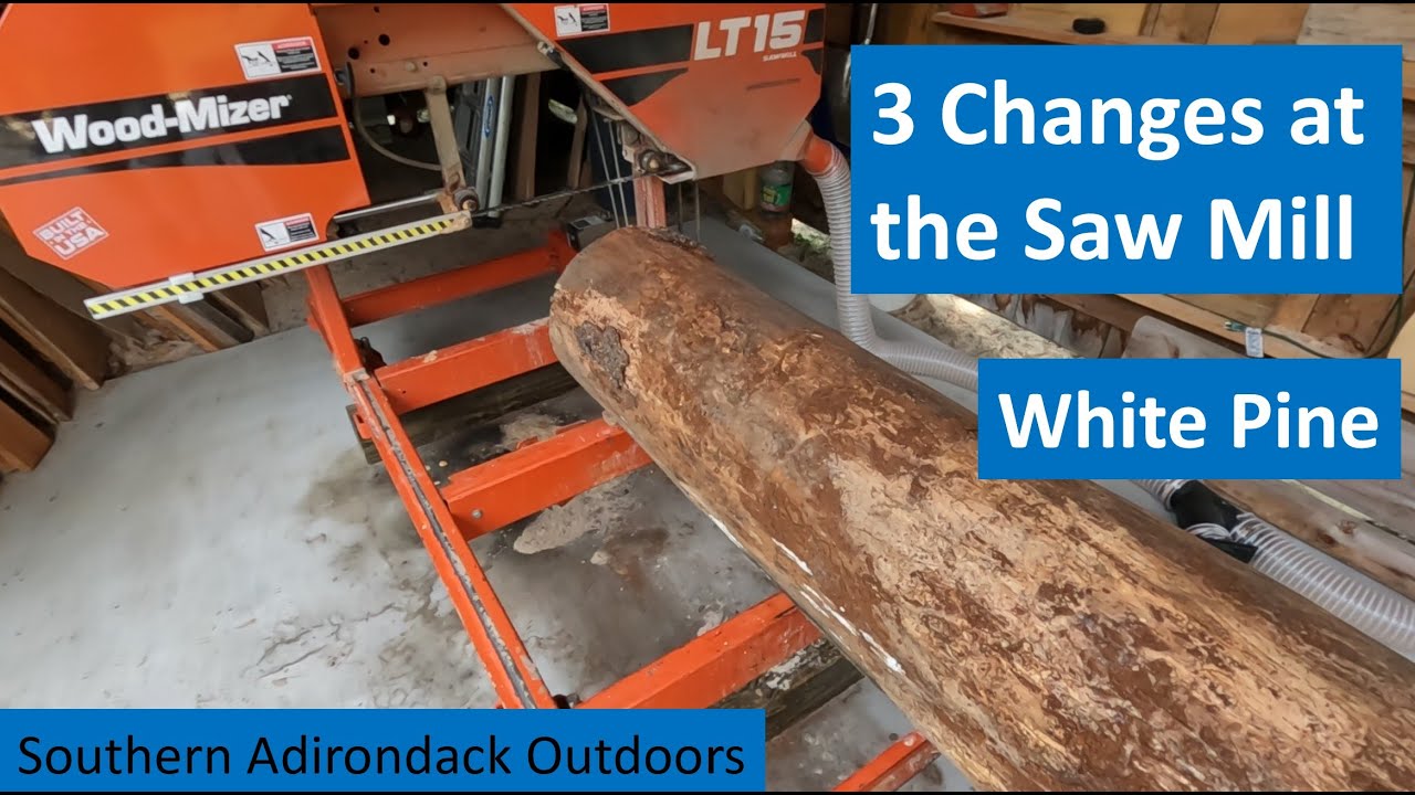 SawMill Improvements and Milling White Pine on the Wood-Mizer LT15