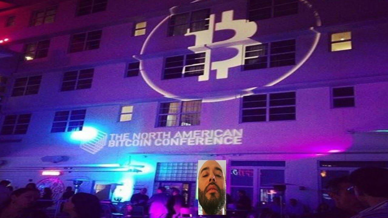 The North American Bitcoin Conference aka 