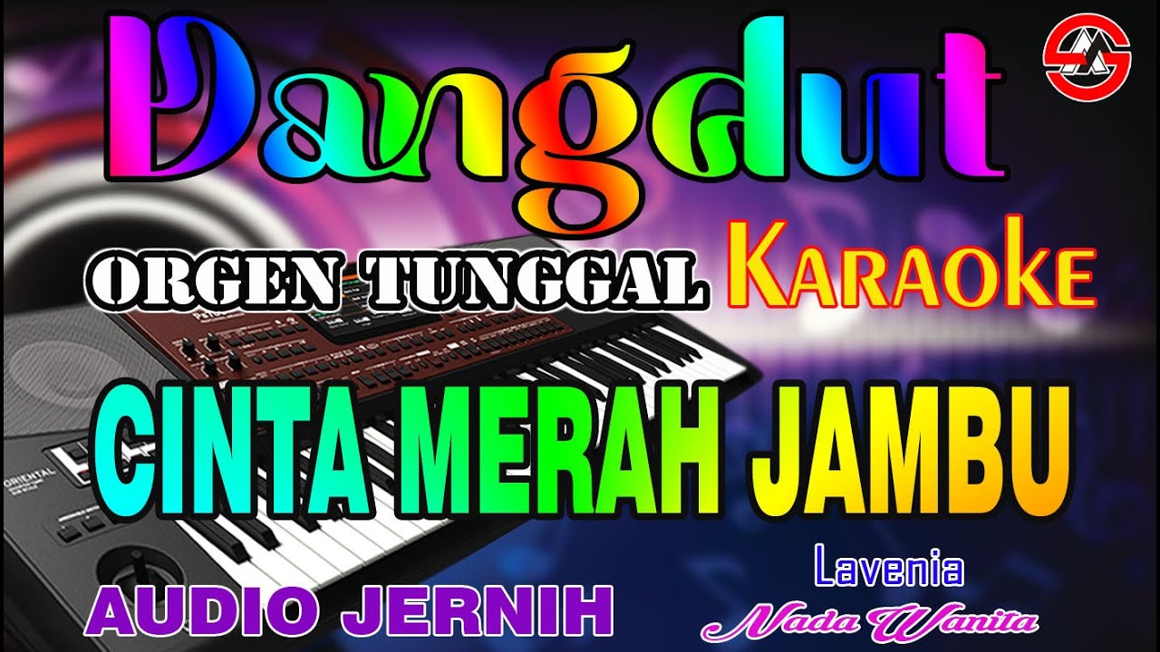 Cinta Merah Jambu - Karaoke Nada Wanita (Lavenia) Dangdut Orgen Tunggal Audio Jernih