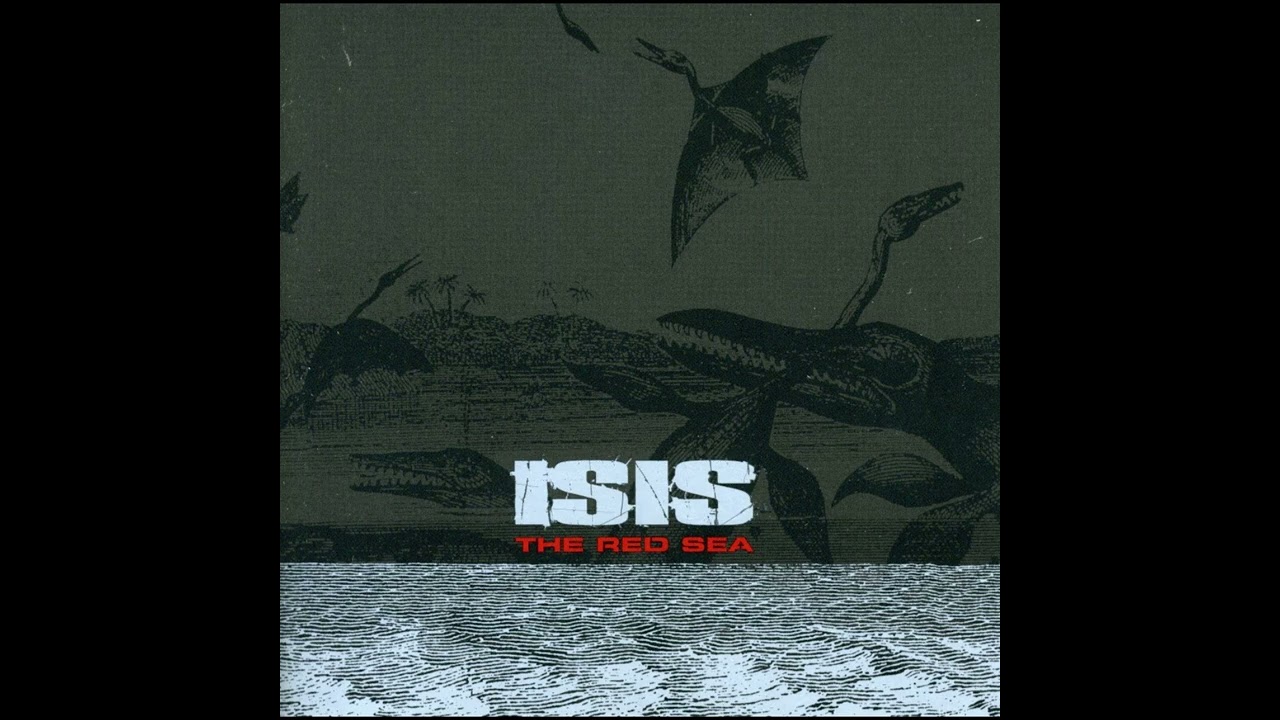 Isis – The Red Sea (1999)