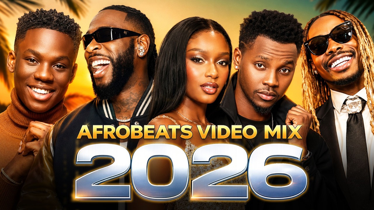 Best Afrobeat Mix 2026 🔥 Latest Naija Music Trends | Burna Boy, Wizkid, Davido, Rema