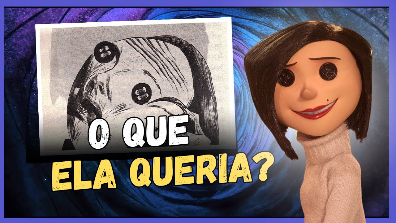 A VERDADEIRA ORIGEM DA BELA DAMA - Coraline