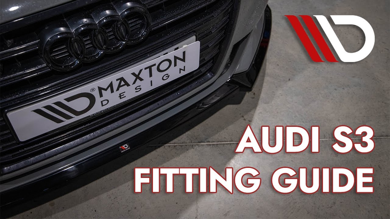 Audi S3: руководство по установке Maxton Design