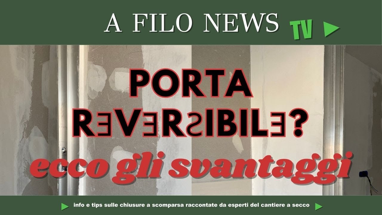 Porta Filo Muro Reversibile? Ecco Gli Svantaggi