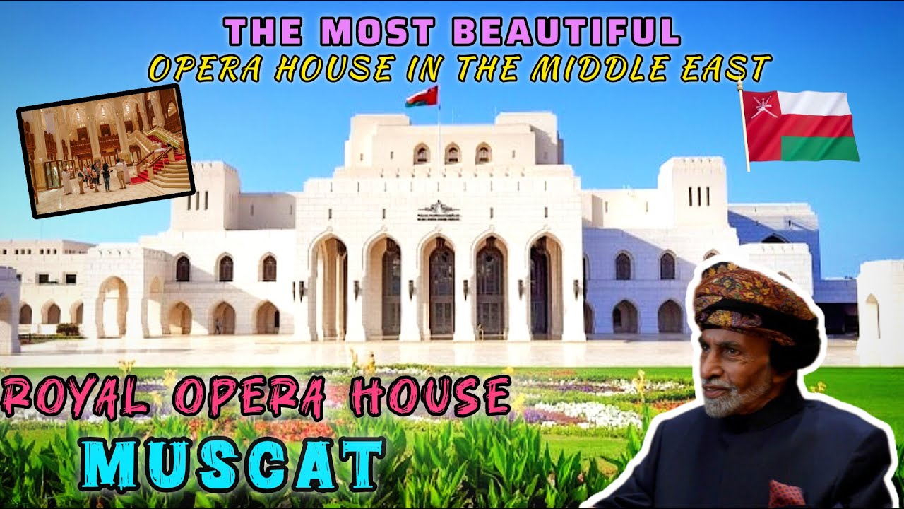 🇴🇲The most Beautiful Opera House in Middle East 🇴🇲 ||❣️ The Royal Opera House Muscat❣️ || FRKinfo