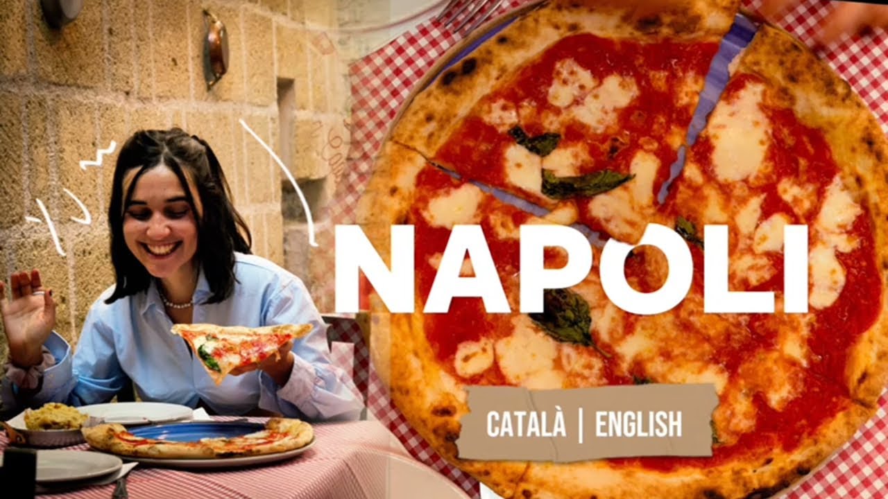 deliciosa i caòtica ciutat de Nàpols 🍕