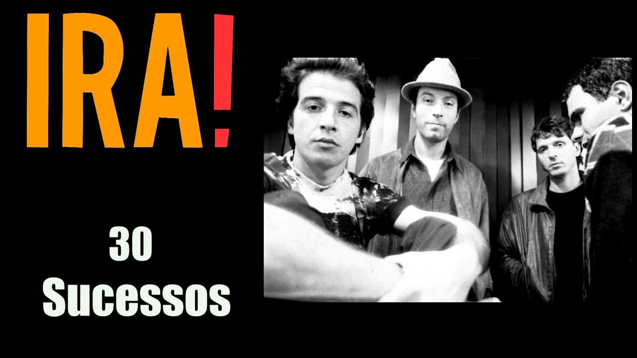 I.R.A.!  -  30 Sucessos
