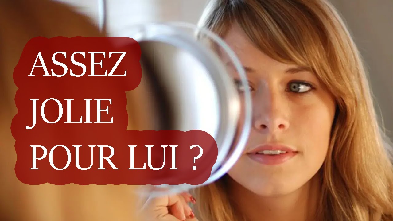 Êtes-vous Assez JOLIE Pour LUI ? 🤷‍♀️