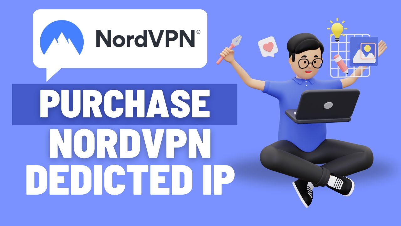 How to Purchase a NordVPN Dedicated IP Address (Step-by-Step Guide)