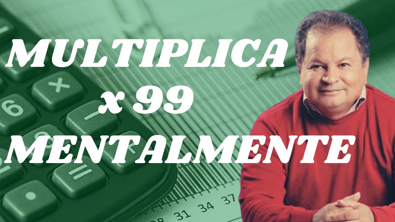 ❎  Algoritmo para Multiplicar por 99