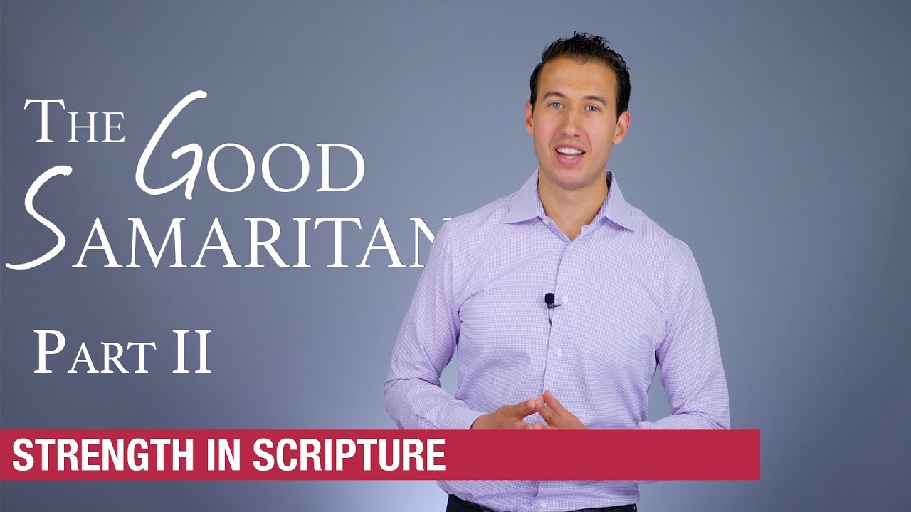 The Parable of the Good Samaritan Explained [S02E21]