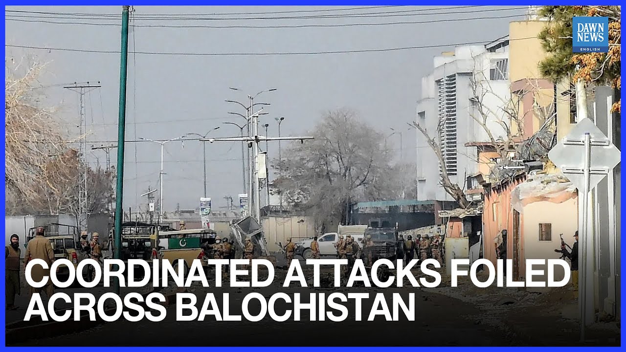 67 Militants Killed as Security Forces Foil Major Attacks in Balochistan | Dawn News English