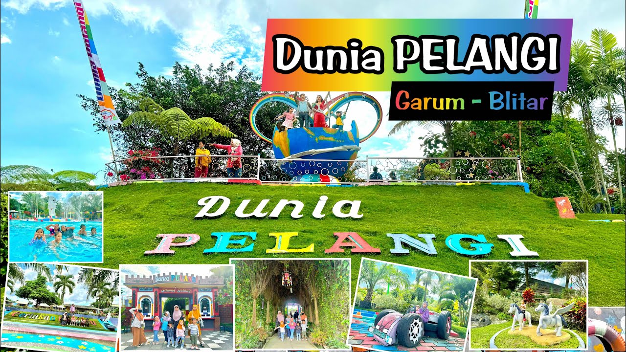 Wahana Wisata Dunia Pelangi Sidodadi Garum Blitar Terbaru Terlengkap Kolam Renang @Ngadem Pikir