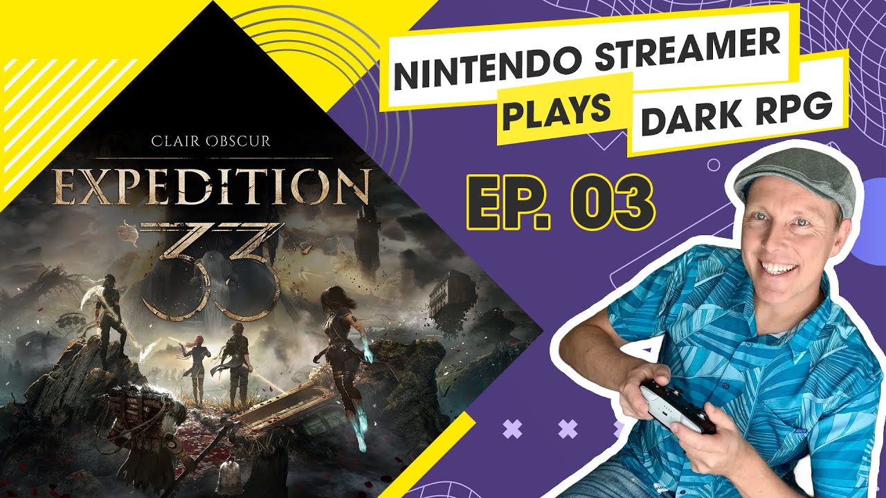 When a Nintendo Guy Plays Something… Dark | Clair Obscure Expedition 33