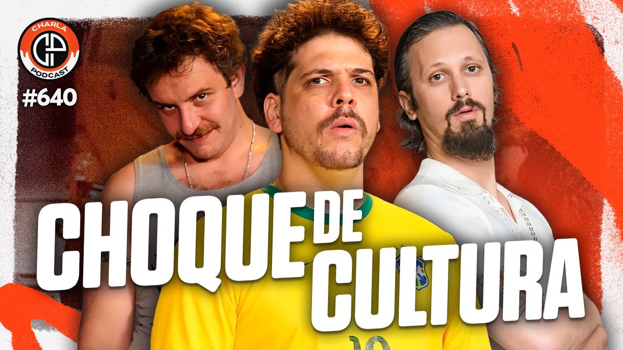 CHARLA #640 - Choque de Cultura [Leandro Ramos, Caito Mainier & Daniel Furlan]
