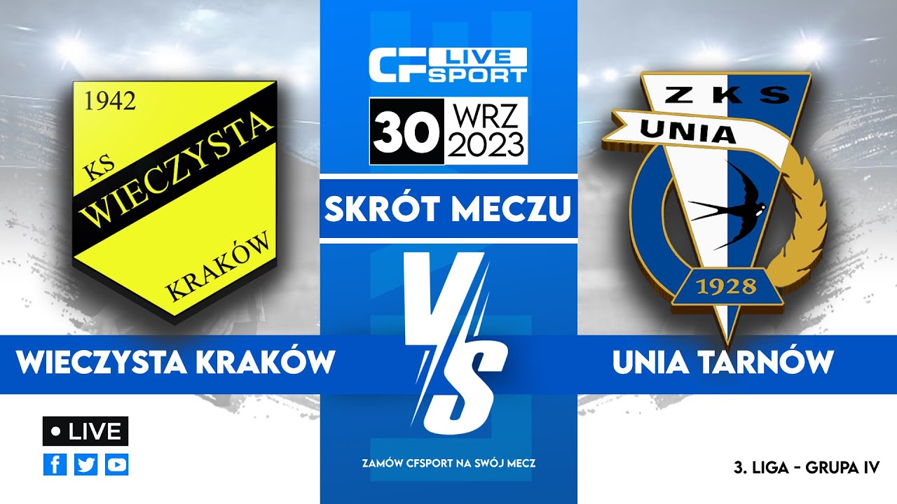 Skrót: Wieczysta Kraków - Unia Tarnów 30.09.2023