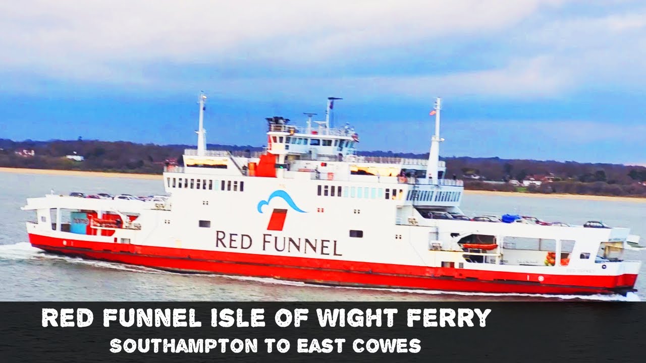 Red Funnel Isle of Wight Ferry | Journey from Southampton to East Cowes, Isle of Wight, England