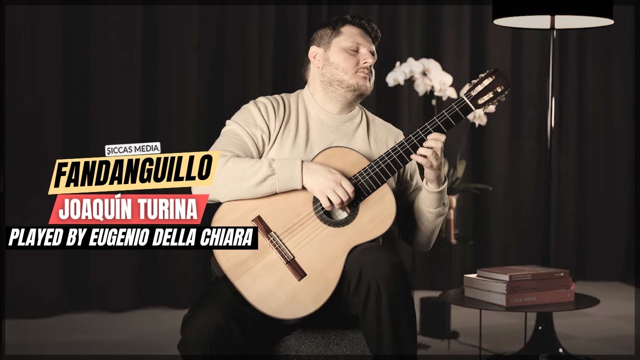 Eugenio Della Chiara plays Fandanguillo Op. 36 by Joaqu&iacute;n Turina | Siccas Media