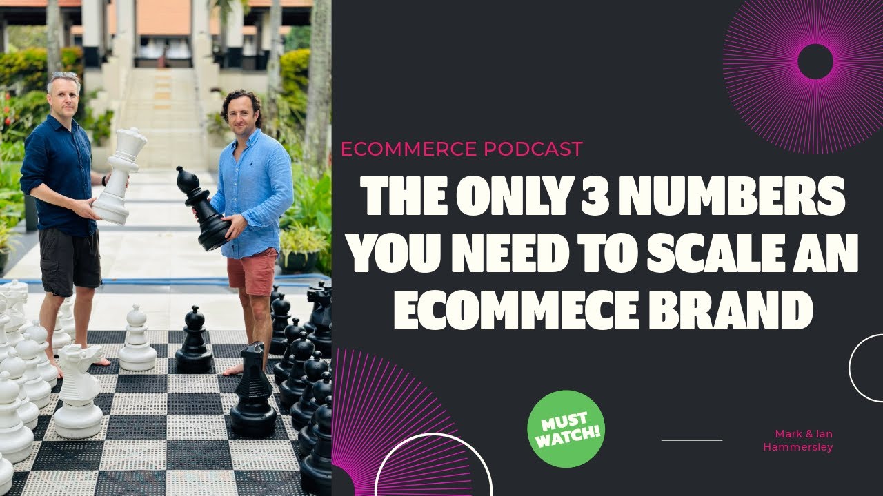 The Only 3 Numbers You Need to Scale an Ecommerce Brand