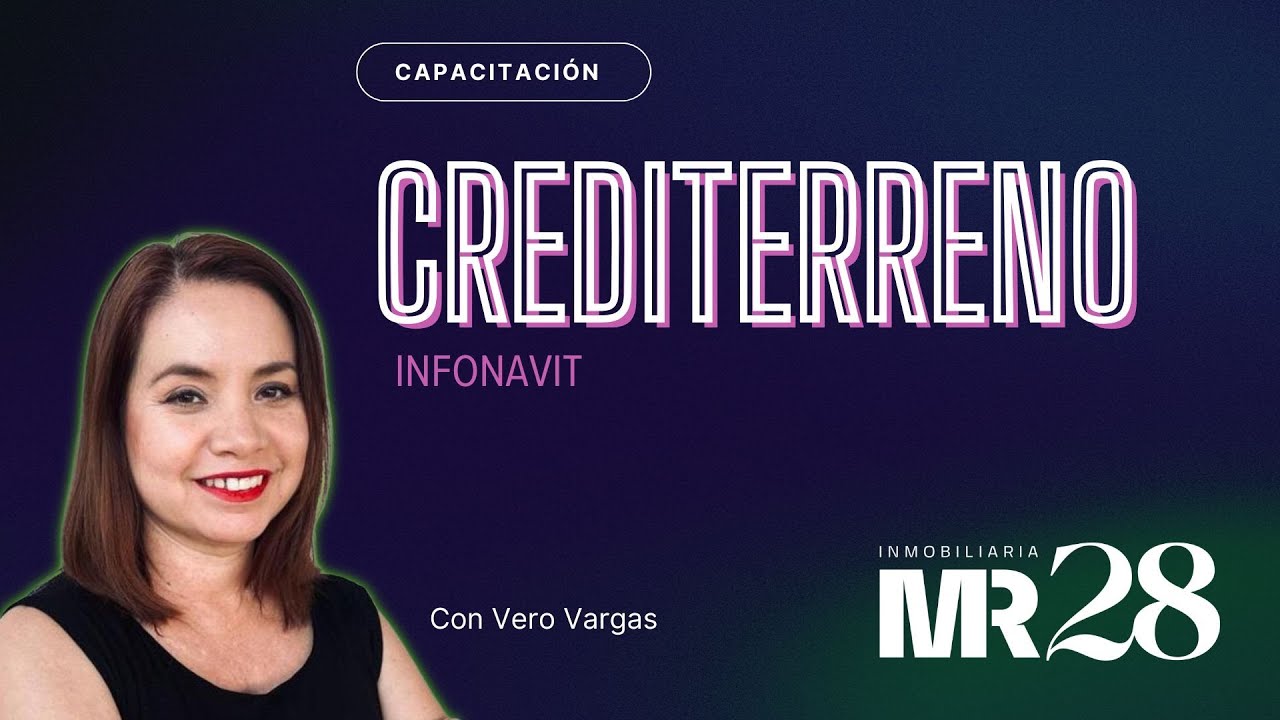 CREDITERRENO INFONAVIT 2025