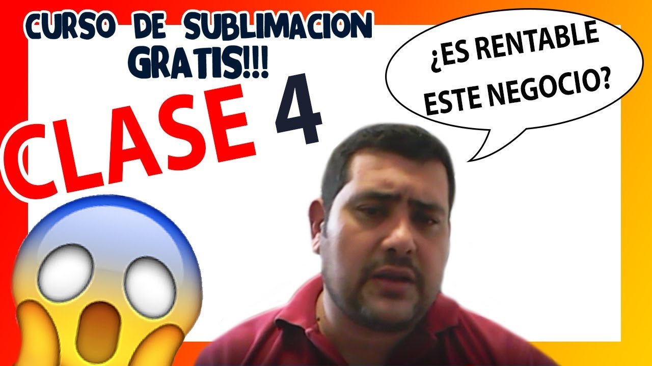 😍 CURSO DE SUBLIMACION GRATIS❗️ ▶️ CLASE #4 2025 &iquest;si es bueno este NEGOCIO?