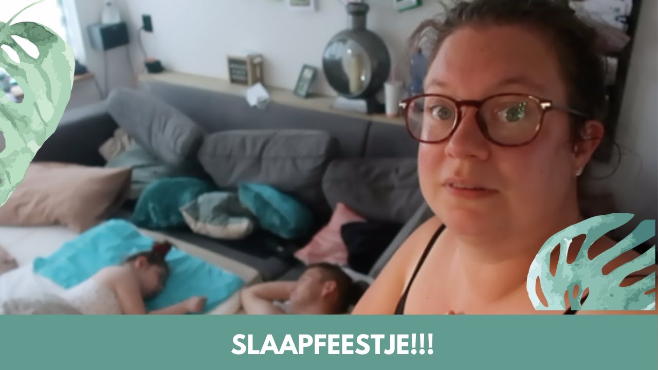 SLAAPFEESTJE!! ||#VLOG275||