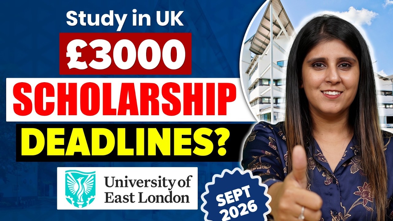 University of East London UK | &pound;3,000 Scholarship & Deadline | September 2026 Intake | Study in UK