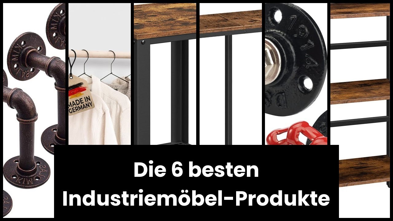 【INDUSTRIAL MÖBEL】Die 6 besten Industriemöbel-Produkte