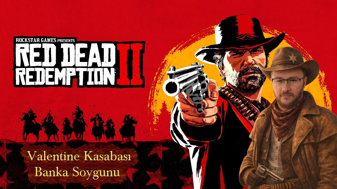Valentine Kasabası Banka Soygunu | Red Dead Redemption 2