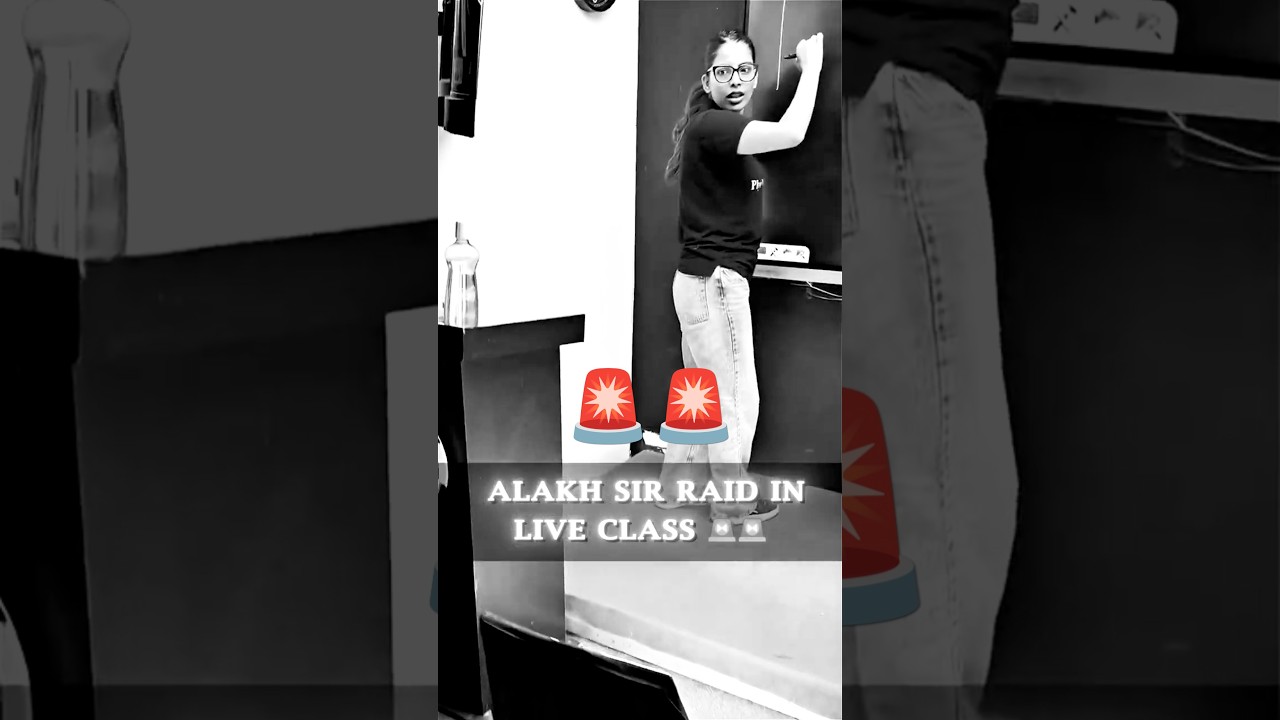 Alakh Sir Raid in Live Class😳🔥 #pwshorts #shorts #physicswallah