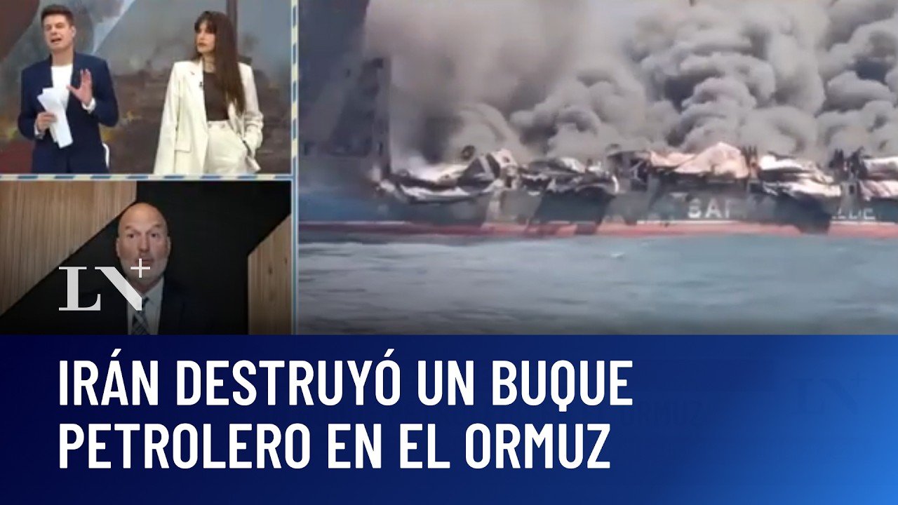 Guerra en Medio Oriente: Ir&aacute;n destruy&oacute; un buque petrolero en el Ormuz