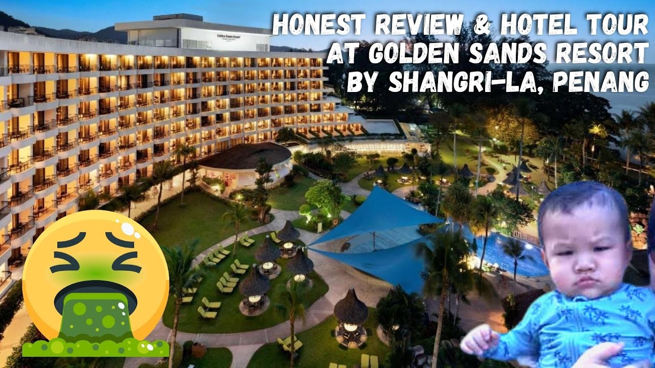 HONEST REVIEW of GOLDEN SANDS RESORT by Shangri-La Penang | HOTEL TOUR | 4D3N Staycation - EP3