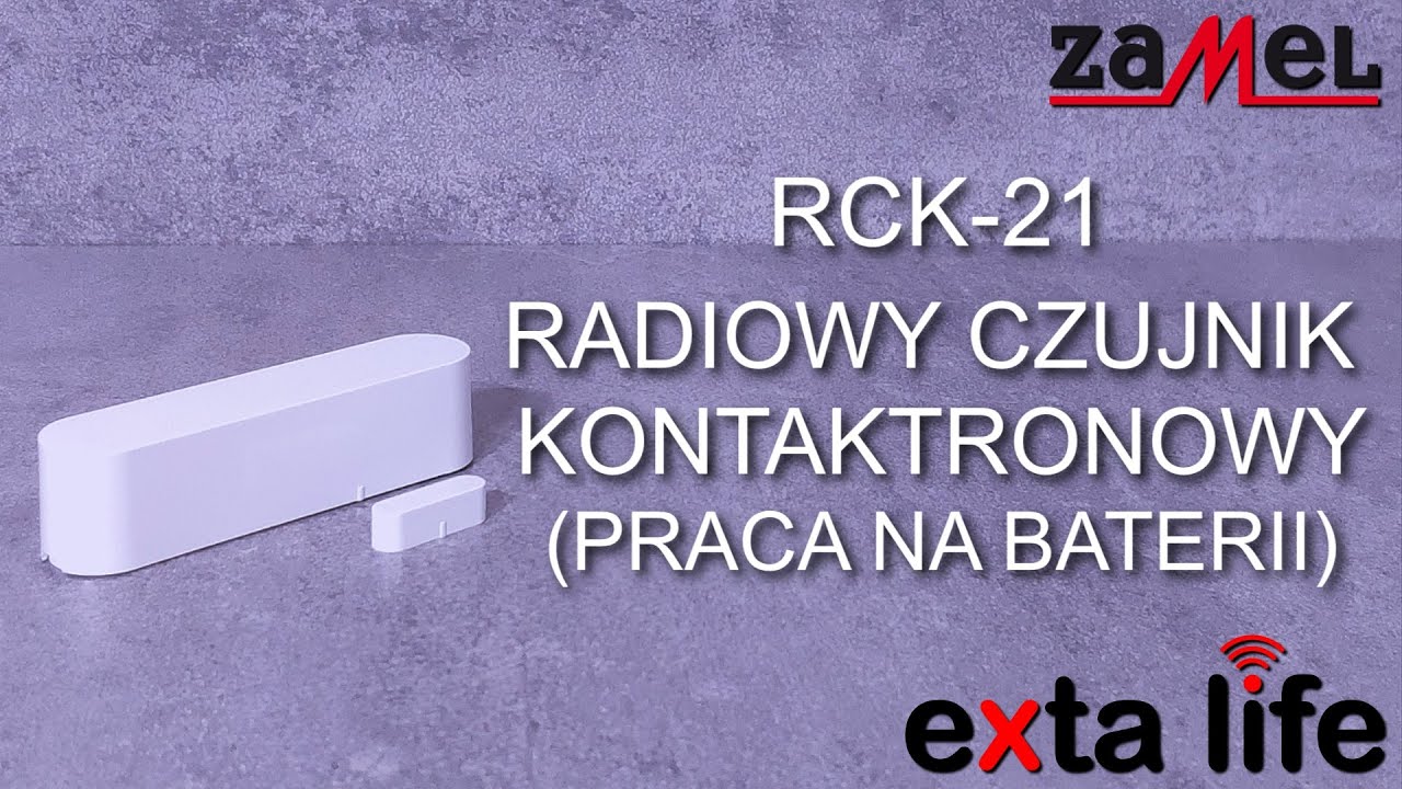 RCK-21 - Radiowy Czujnik Kontaktronowy (praca na baterii) - ZAMEL - EXTA LIFE