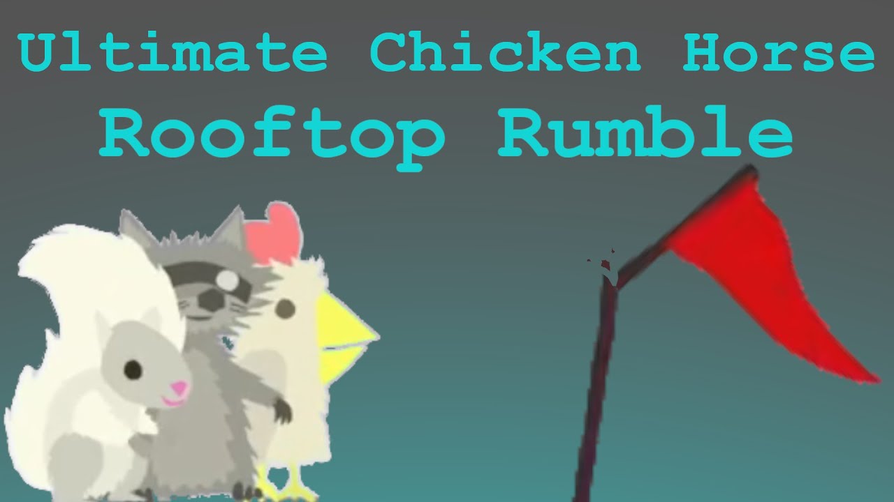 Rooftop Rumble | Ultimate Chicken Horse | No Commentary