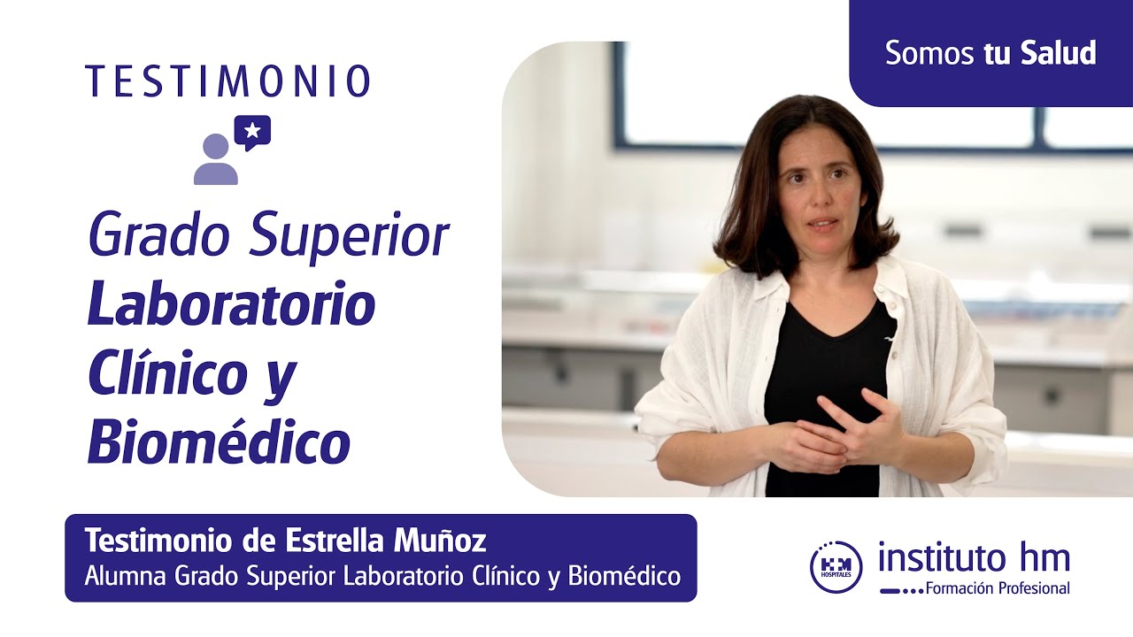 Testimonio Alumna Grado Superior en Laboratorio Clínico y Biomédico