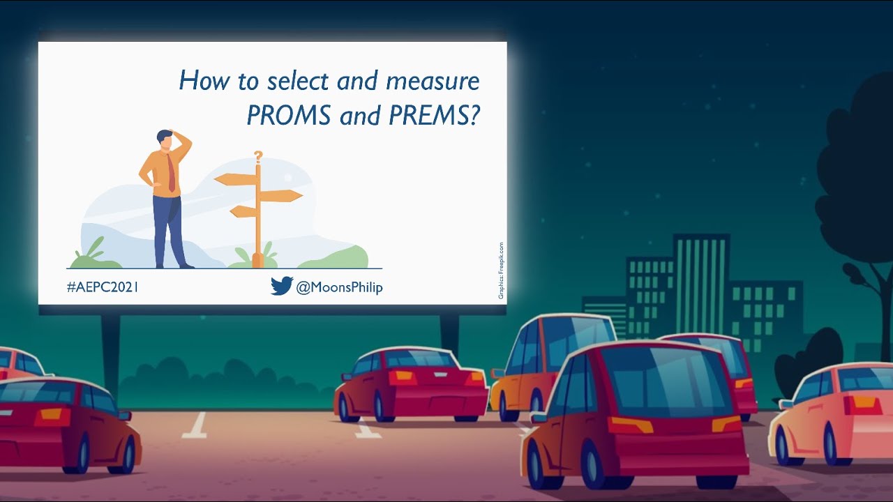 AEPC2021 - PROMS and PREMS