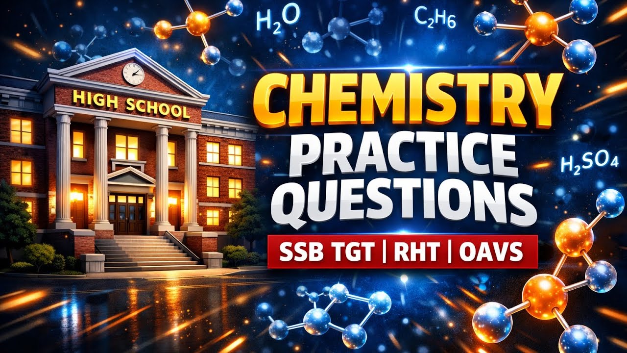 SSB TGT VACANCY 2026 || CHEMISTRY PRACTICE MCQS 2 || COMPETITIVE ODISHA 