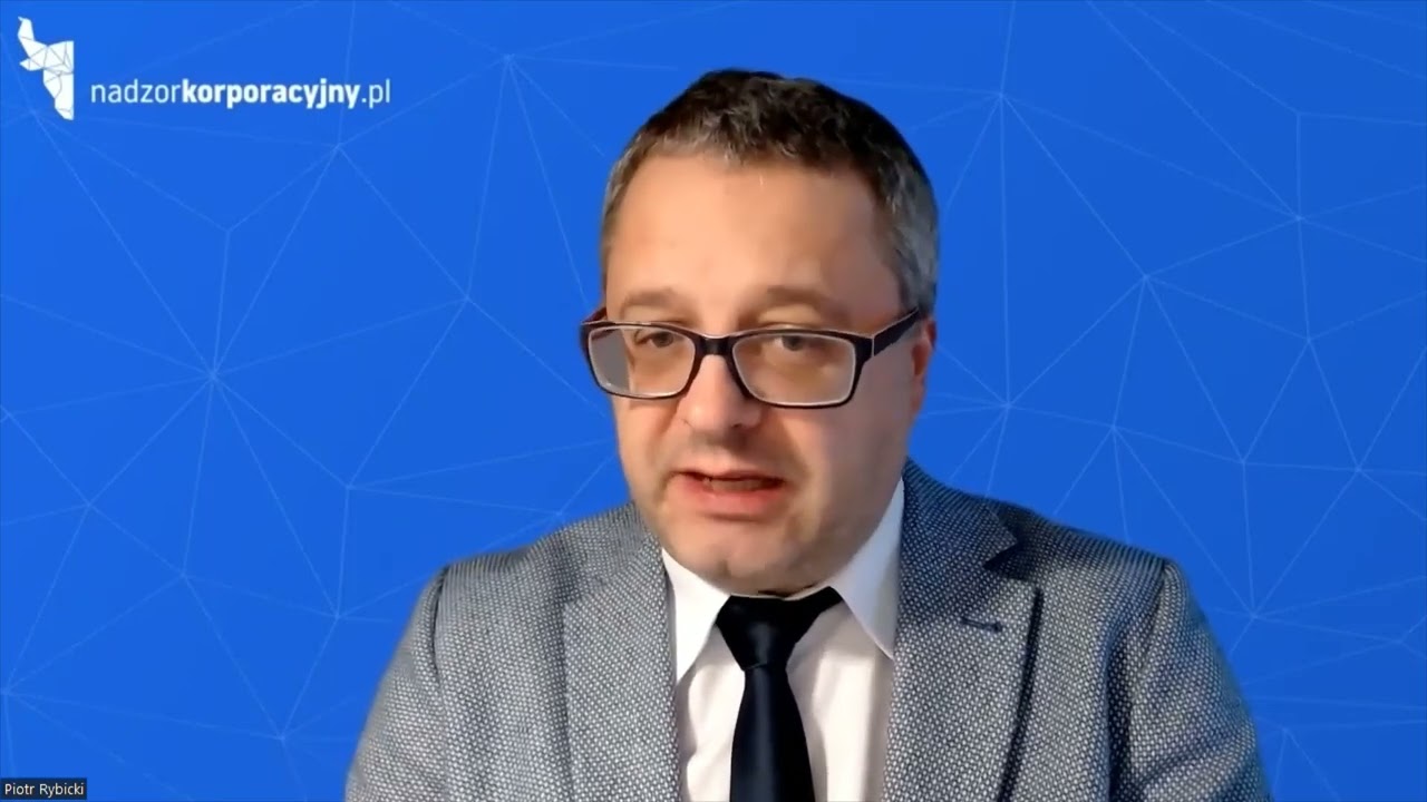 Dwa miesiące po nowelizacji - czyli refleksje praktyka w radach nadzorczych - Piotr Rybicki