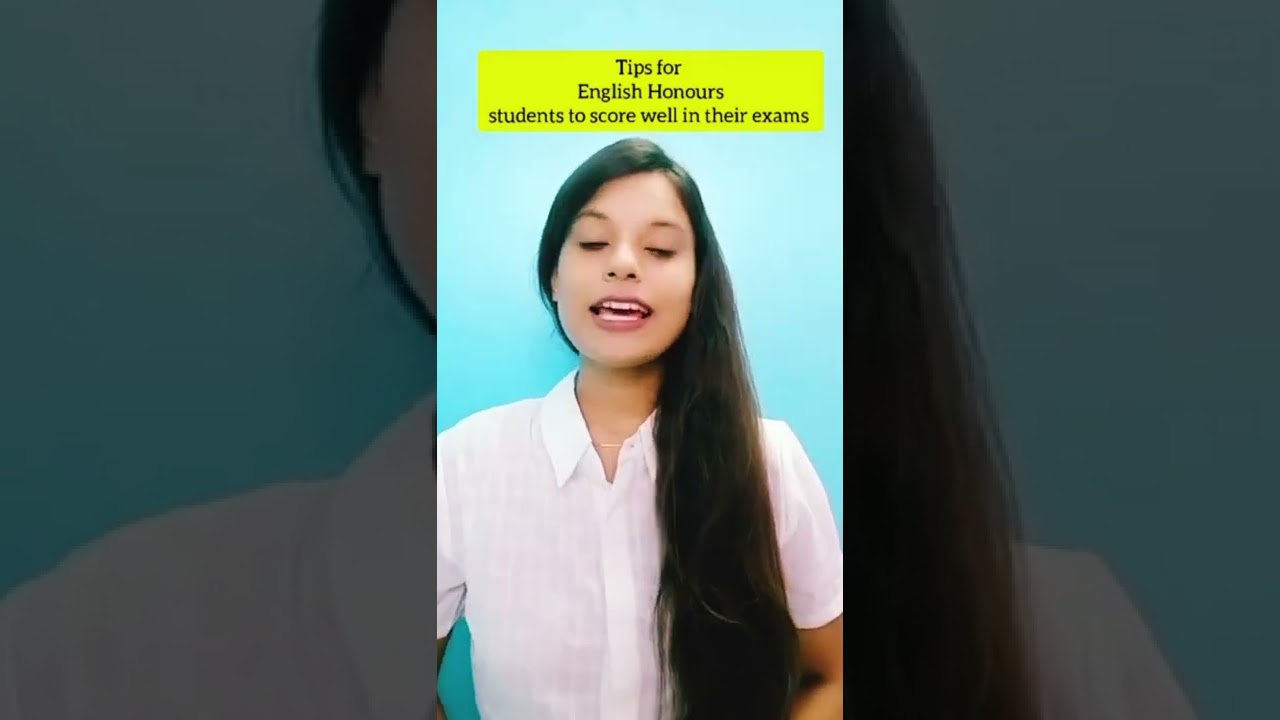 Tips for English Honours Student to score well 