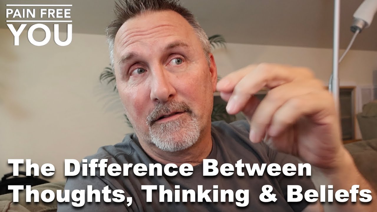 The Difference Between Thoughts, Thinking and Beliefs