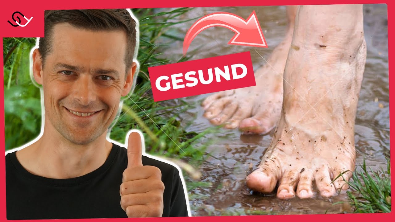 Was macht Barfußlaufen so wertvoll - Worauf musst du achten