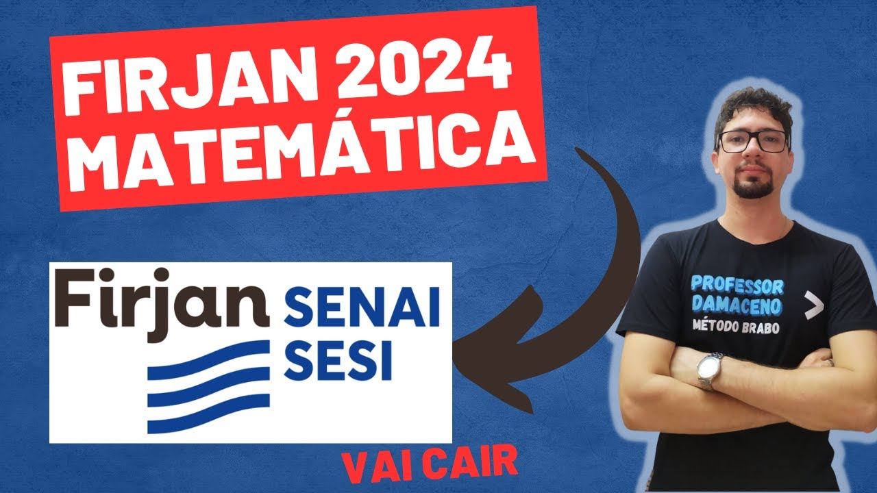 MATEMÁTICA FIRJAN 2024 - REVISE COMIG
