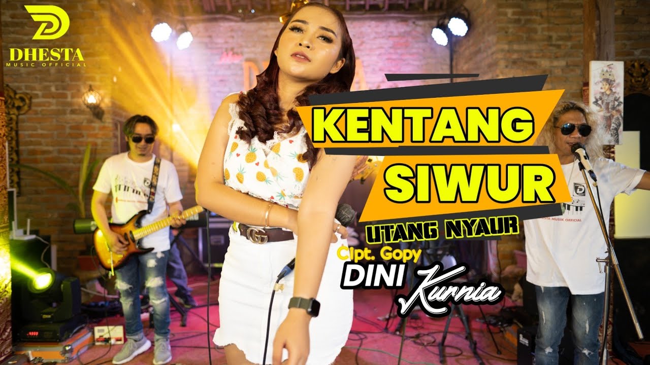 DINI KURNIA - KENTANG SIWUR - FT ADER NEGRO - New Dhesta Music (Official Music Video)